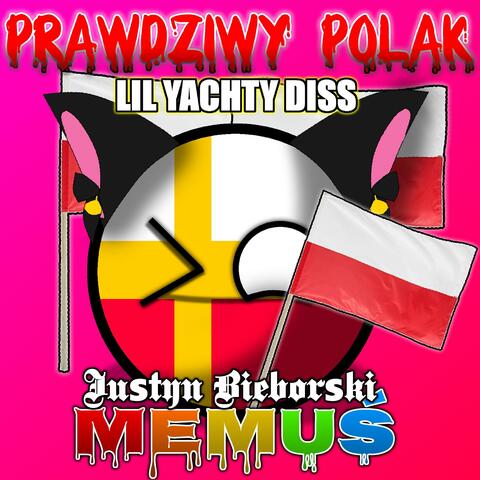 PRAWDZIWY POLAK (feat. Justyn Bieborski)