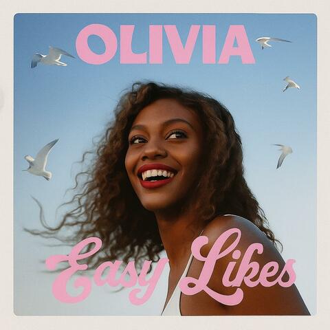 Olivia "Easy Likes"