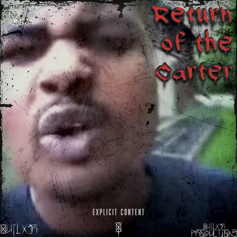 Return of The Carter