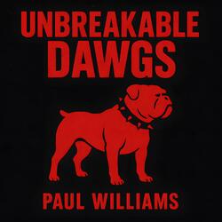 Unbreakable Dawgs