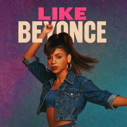 Like Beyoncé (Like That)