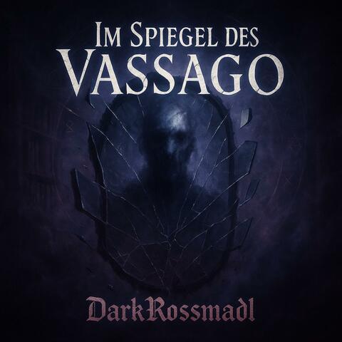 Im Spiegel des Vassago
