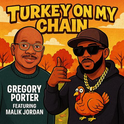 Turkey On My Chain