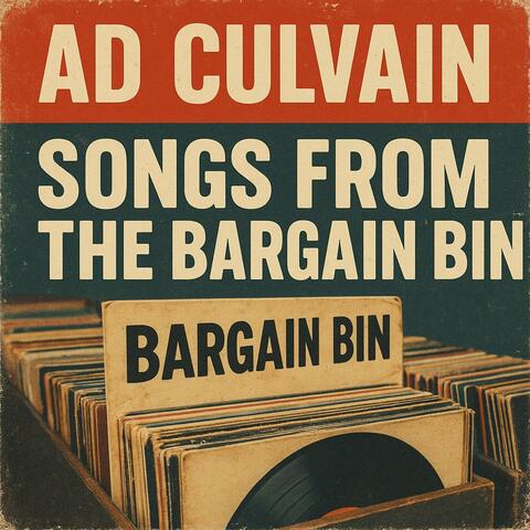 Songs from the Bargain Bin