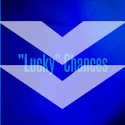 "Lucky" Chances (feat. Martina Muhvić) (Slowed down + Reverb Version)