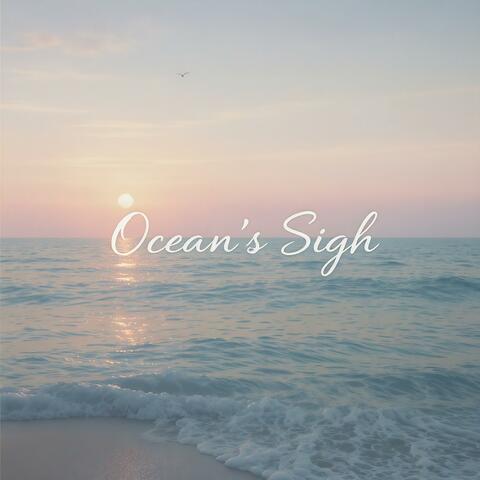 Ocean's Sigh