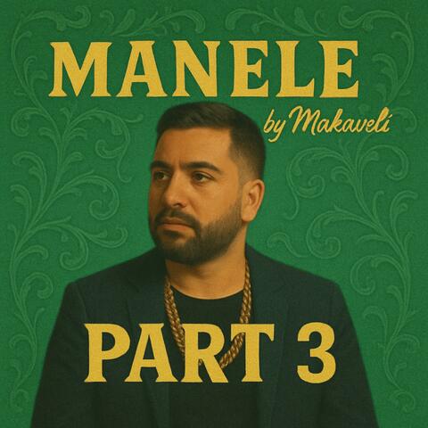 Manele, Pt. 3