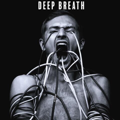 DEEP BREATH