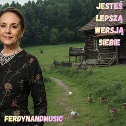 JESTEŚ LEPSZĄ WERSJĄ SIEBIE