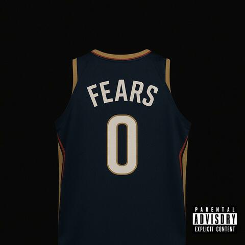 0 Fears