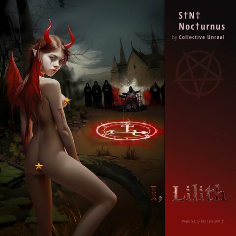 I, Lilith (feat. S†N† Noc†urnus)