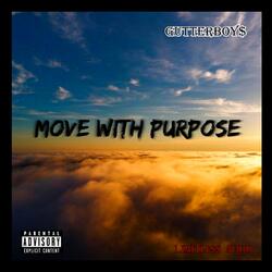 MOVE WIT PURPOSE