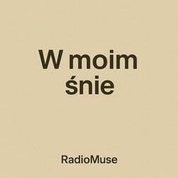 W moim śnie