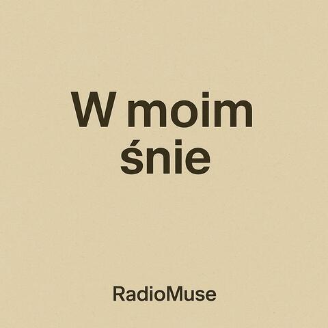 W moim śnie
