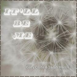 It'll Be Me (Theatrical Version)