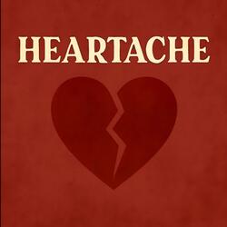 Heartache
