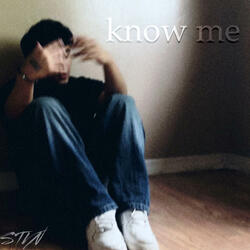 Know Me