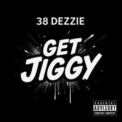 Get Jiggy
