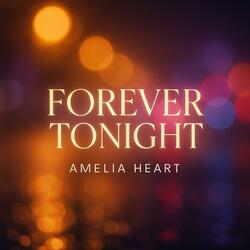 Forever Tonight