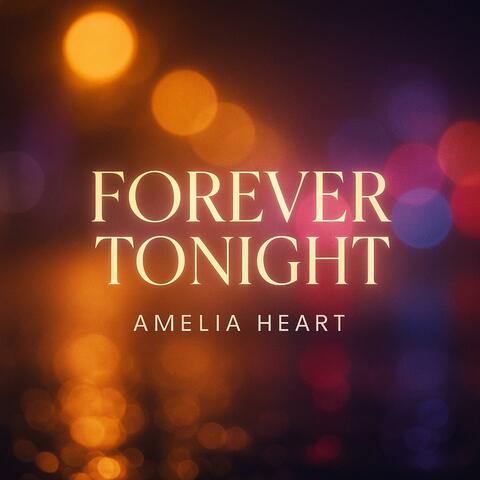 Forever Tonight