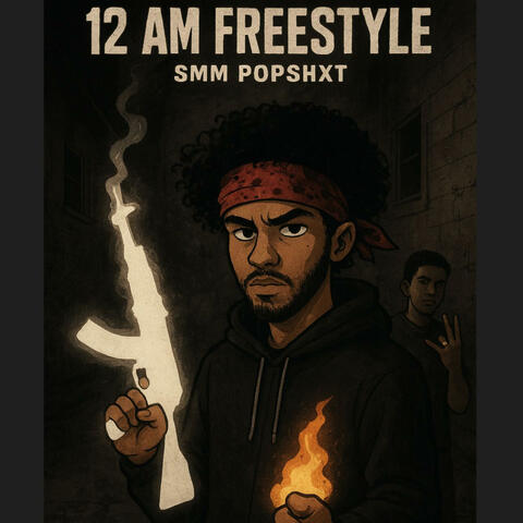 12 AM Freestyle (feat. SMM Popshxt)