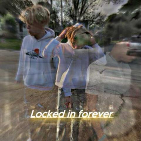 Locked In Forever (feat. Profit Wrld)