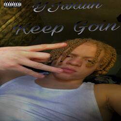 Keep Goin