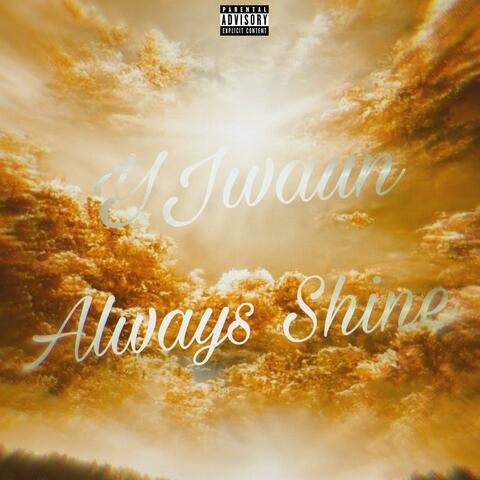 Always Shine