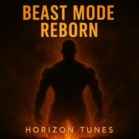BEAST MODE REBORN