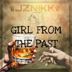 GIRL FROM THE PAST