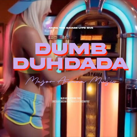 Dumb DuhDada