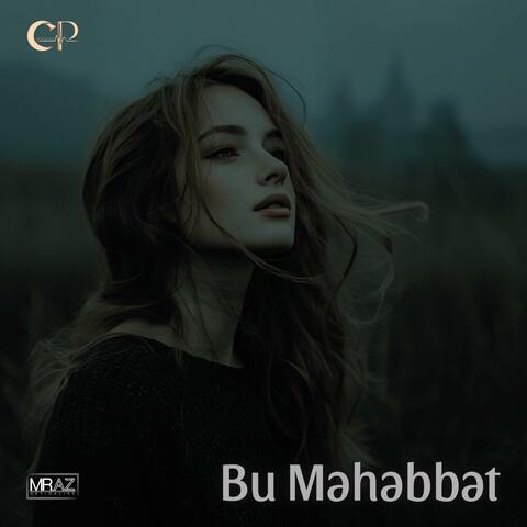 Bu Məhəbbət (Remix)