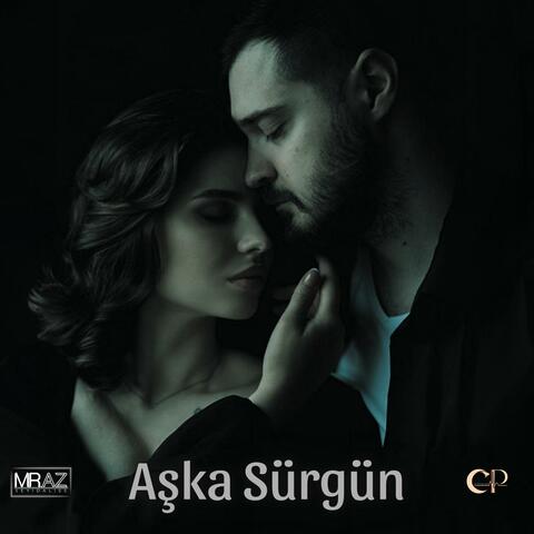 Aşka Sürgün (Remix)