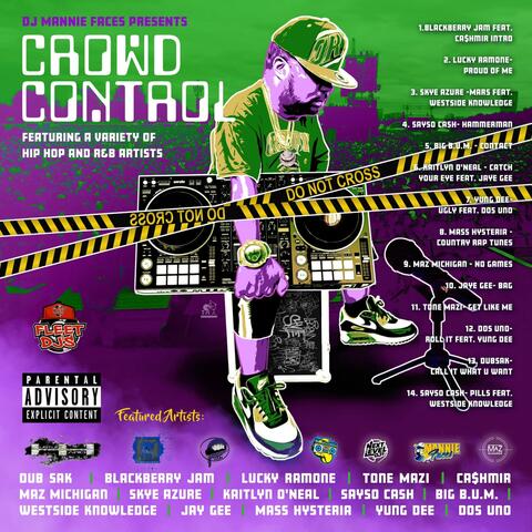 Crowd Control Volume 1 Mixtape