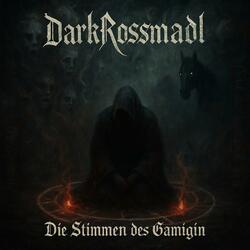 Die Stimmen des Gamigin