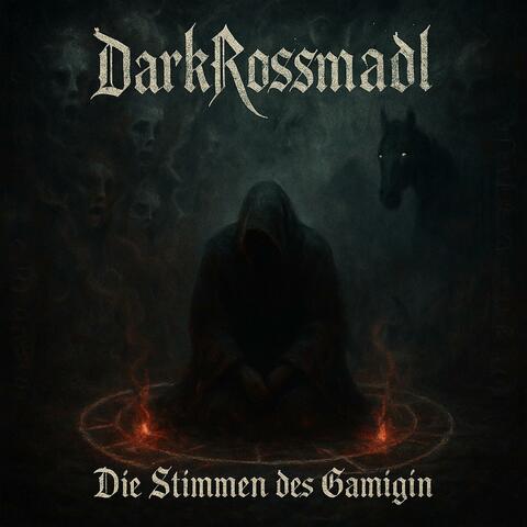 Die Stimmen des Gamigin