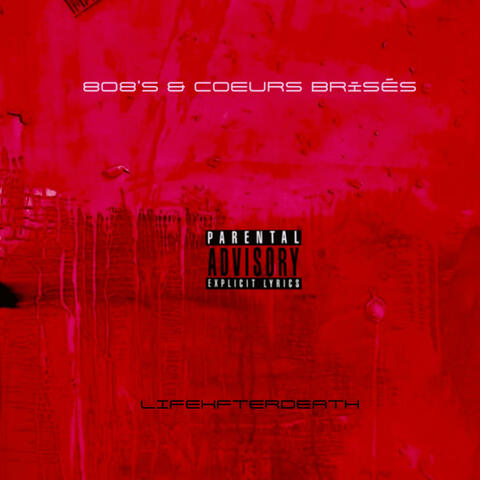 808s & Coeurs Brisés