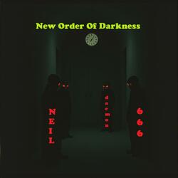 New Order Of Darkness (Intro)