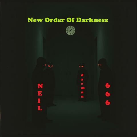 New Order Of Darkness