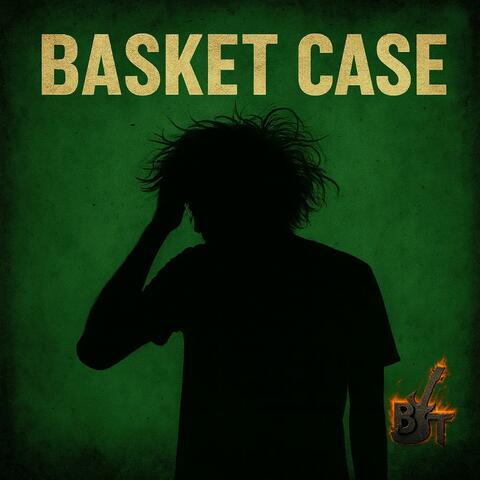 Basket Case