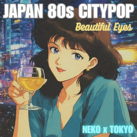 Japan 80s CityPop Beautiful Eyes