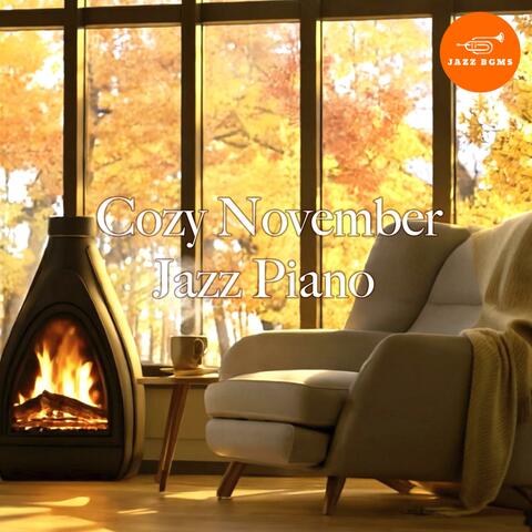 Cozy November Jazz Piano