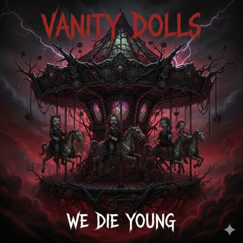 We Die Young