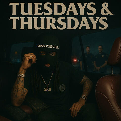 Tuesdays & Thursdays