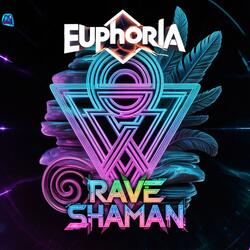 RAVE SHAMAN (Tribal Techno Remix)