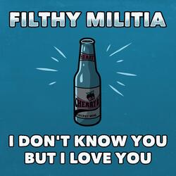 I Don't Know You But I Love You