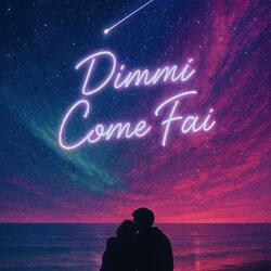 Dimmi come fai (feat. ENZINO)