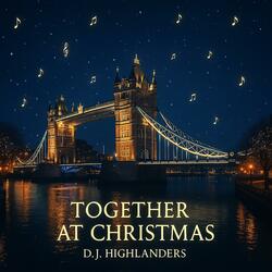 TOGETHER AT CHRISTMAS