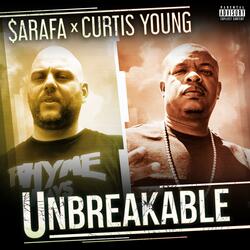 UNBREAKABLE (feat. Curtis Young, Monarch & Lexus)
