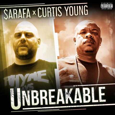 UNBREAKABLE (feat. Curtis Young, Monarch & Lexus)